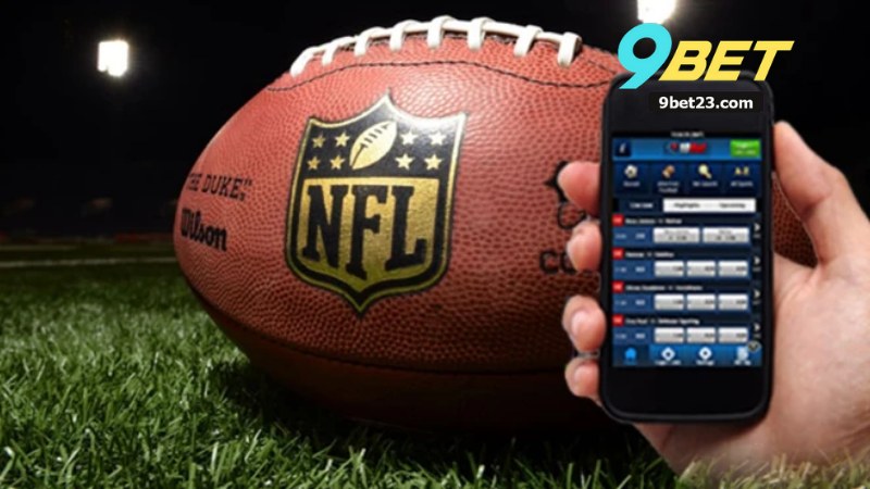 Cá Cược Bóng Bầu Dục 9Bet - Hướng Dẫn Từ Cơ Bản Đến Nâng Cao 4 Cá Cược Bóng Bầu Dục 9Bet