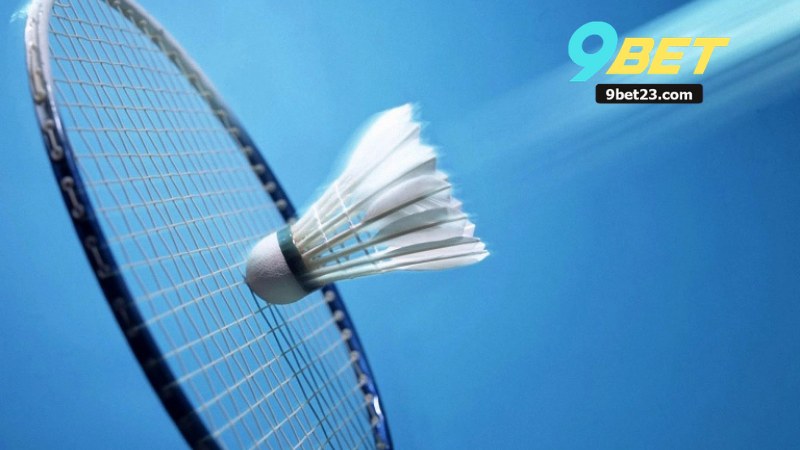 Cá Cược Cầu Lông 9Bet - Hướng Dẫn Cá Cược Thể Thao 2025 2 Cá Cược Cầu Lông 9Bet