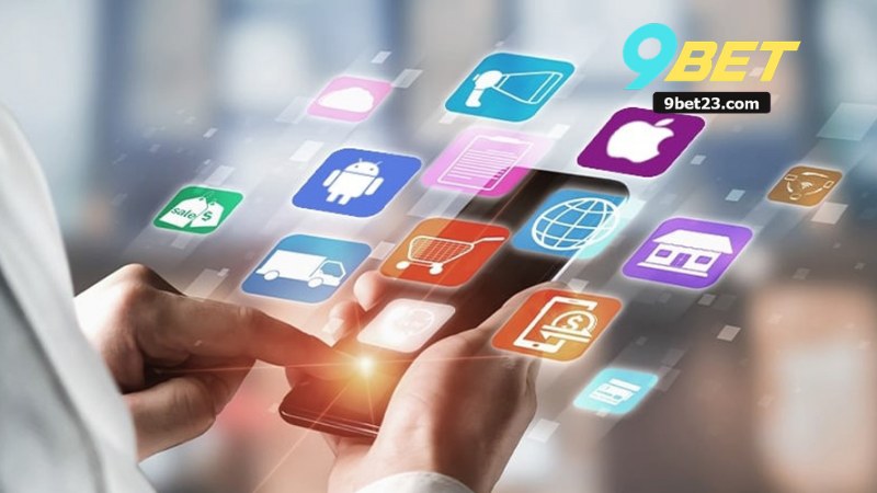 Tải App 9Bet Cho iOS Và Android - Hướng Dẫn Chi Tiết 3 Tải App 9Bet Cho iOS Và Android